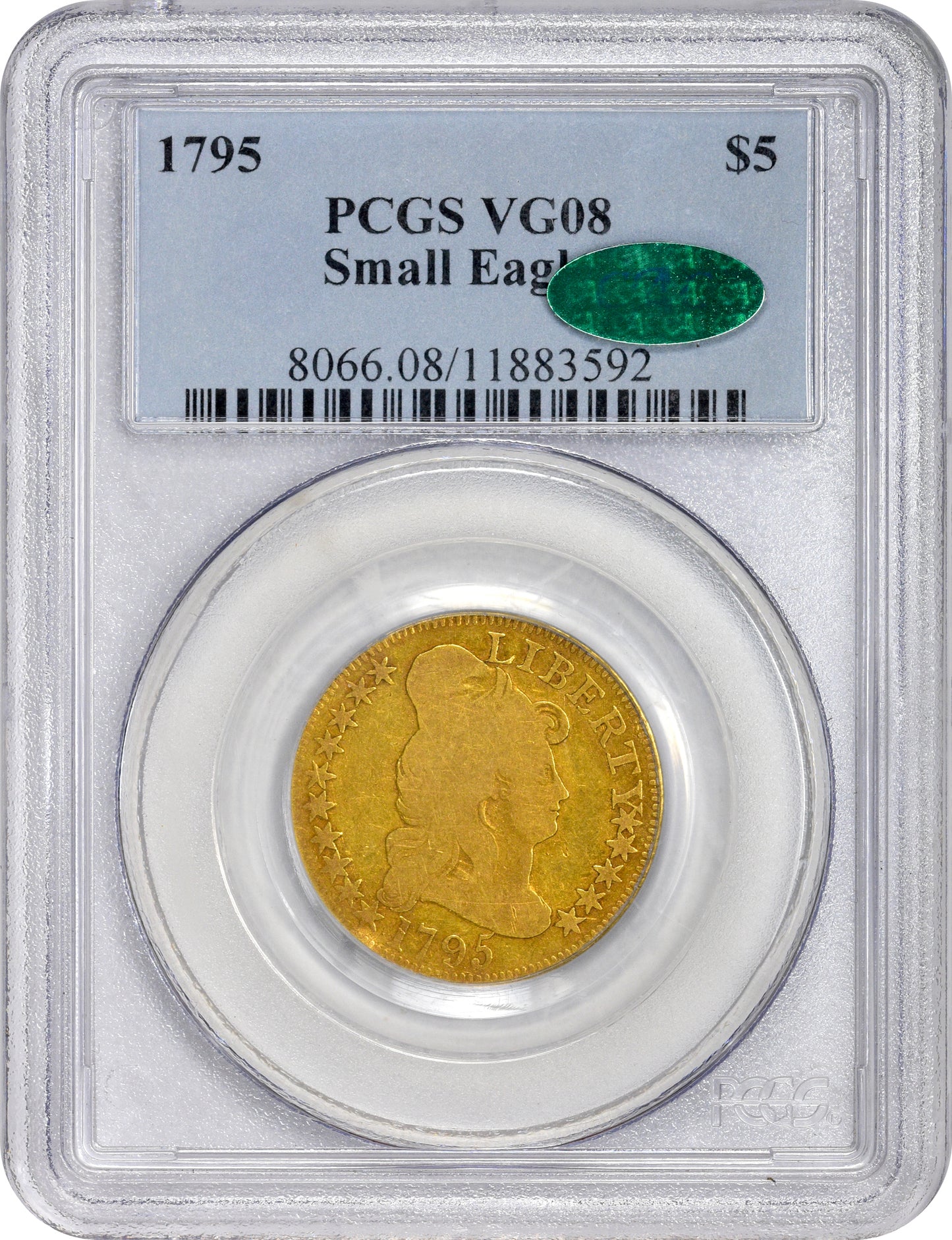 1795 $5 SMALL EAGLE VG08 PCGS CAC HOLDER WITH CAC STICKER