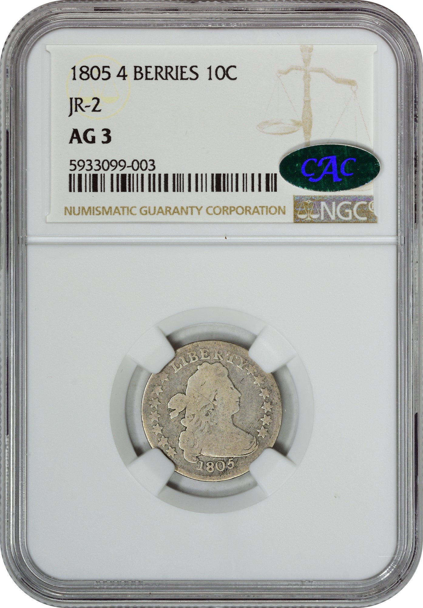 1805 10C 4 BERRIES AG03 NGC CAC HOLDER WITH CAC STICKER