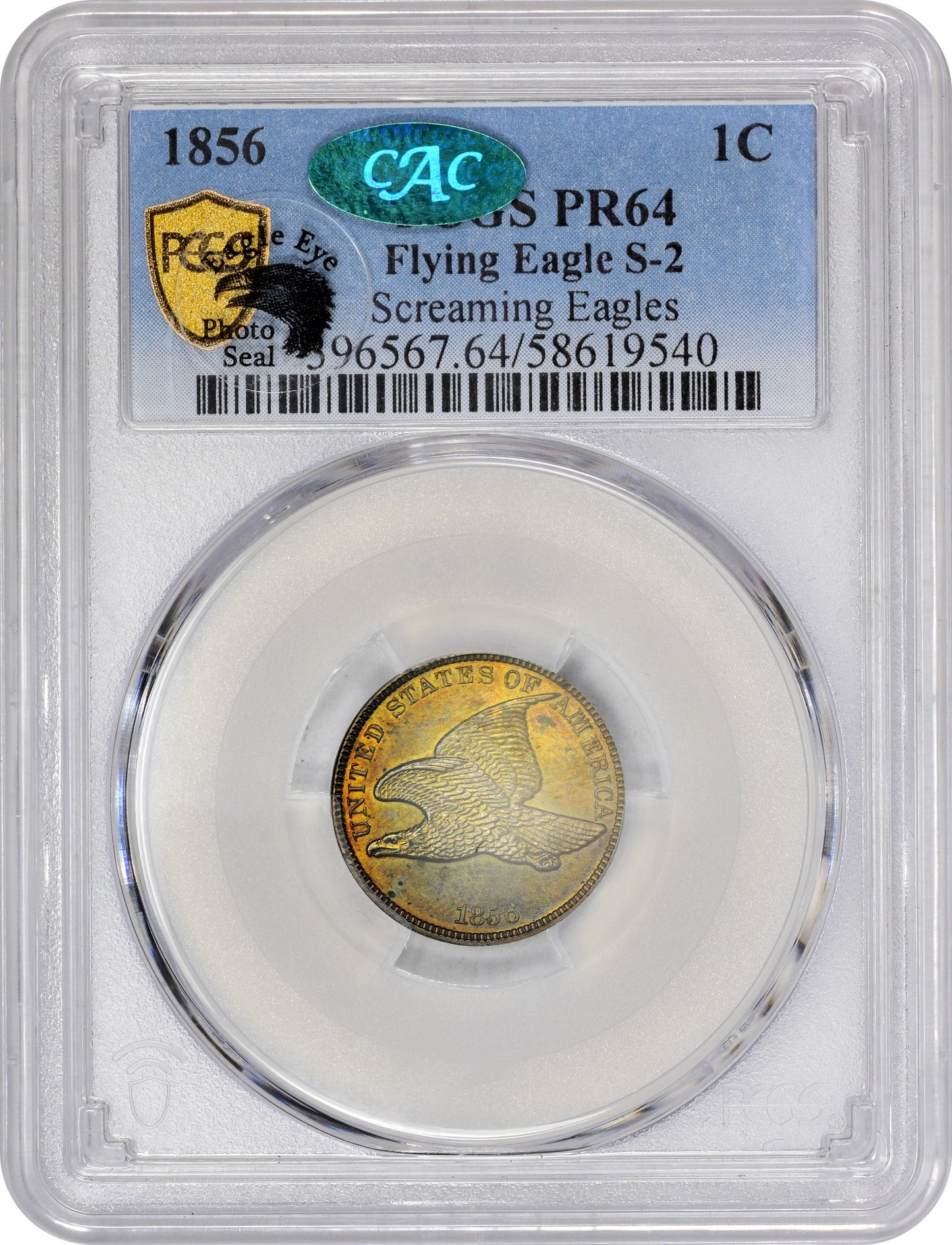 1856 1C FLYING EAGLE S-2 PR64 PCGS CAC EEPS HOLDER WITH CAC AND EAGLE EYE PHOTO SEAL STIKER