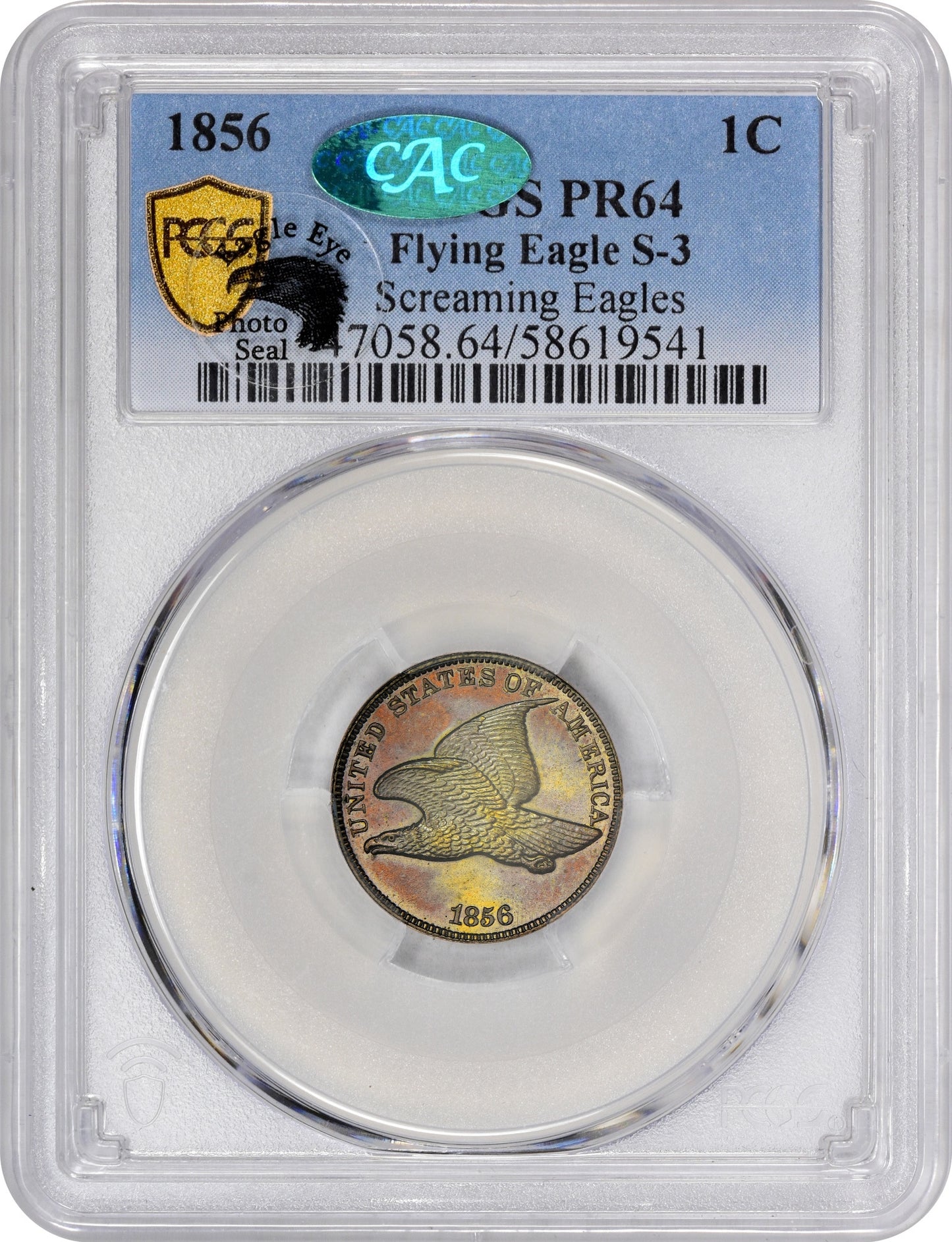 1856 1C FLYING EAGLE S-3 PR64 PCGS CAC EEPS HOLDER WITH CAC AND EAGLE EYE PHOTO SEAL STICKER