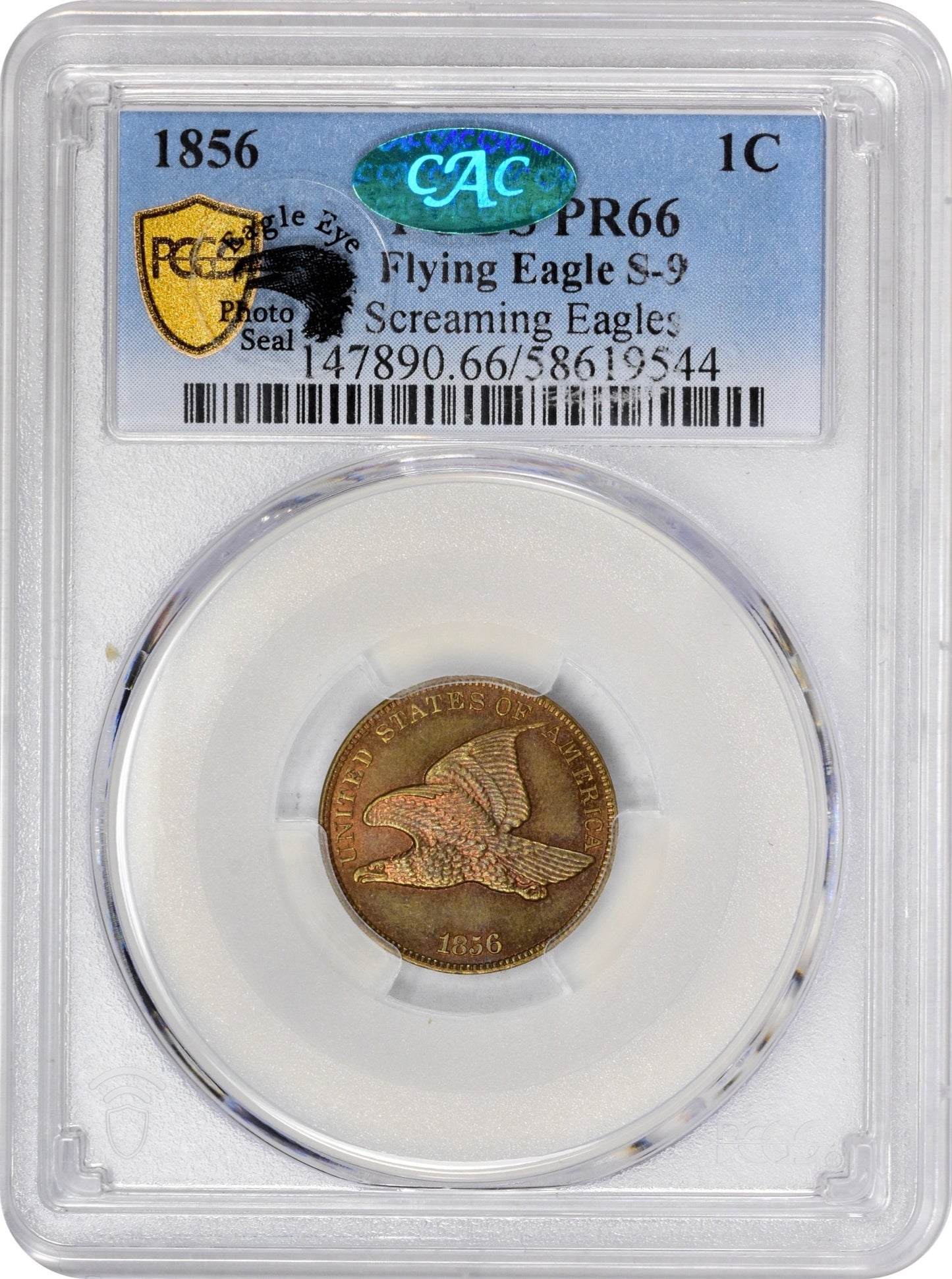 1856 1C FLYING EAGLE S-9 PR66 PCGS CAC EEPS HOLDER WITH CAC AND EAGLE EYE PHOTO SEAL STICKER