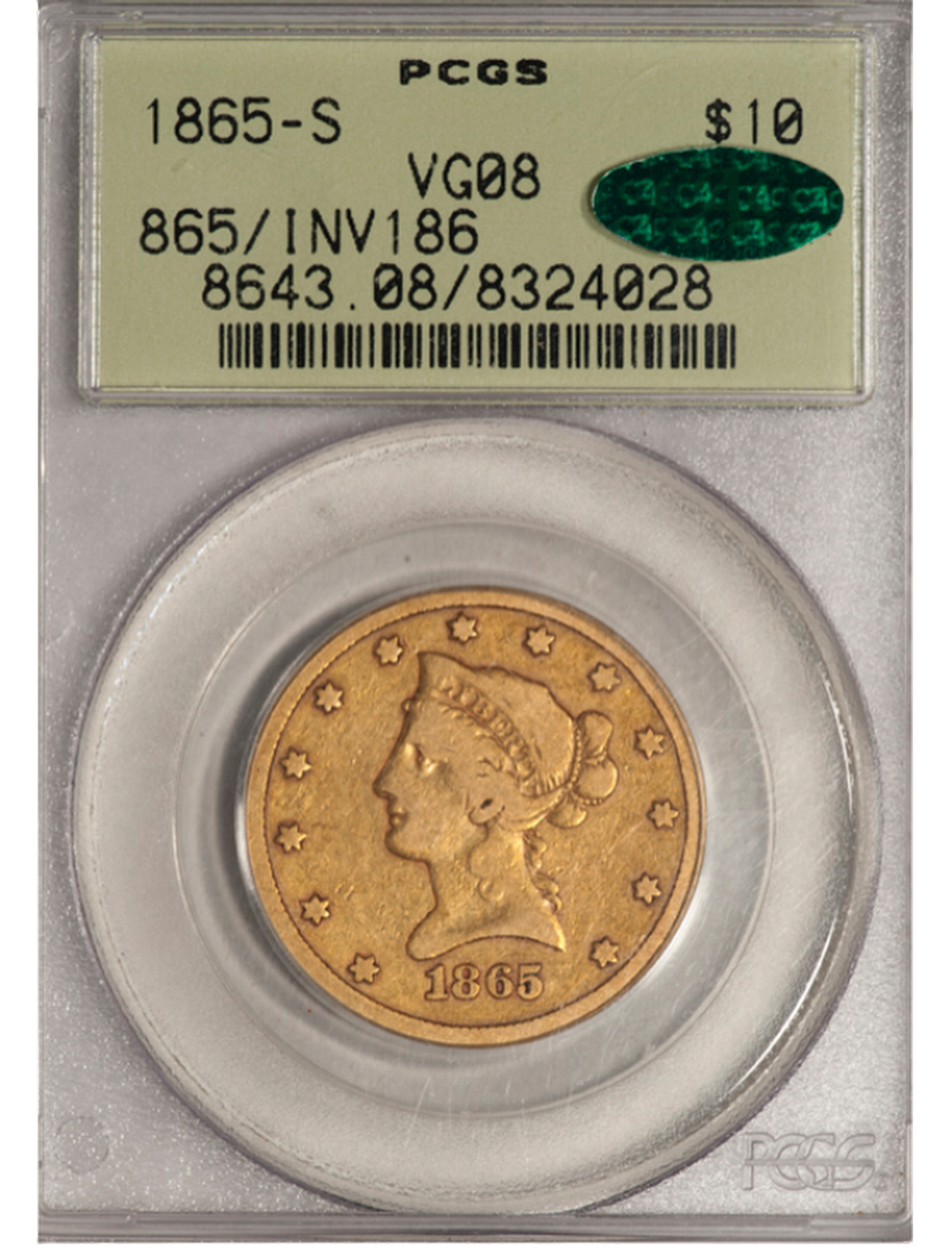 1865-S INV $10 VG08 OGH PCGS CAC