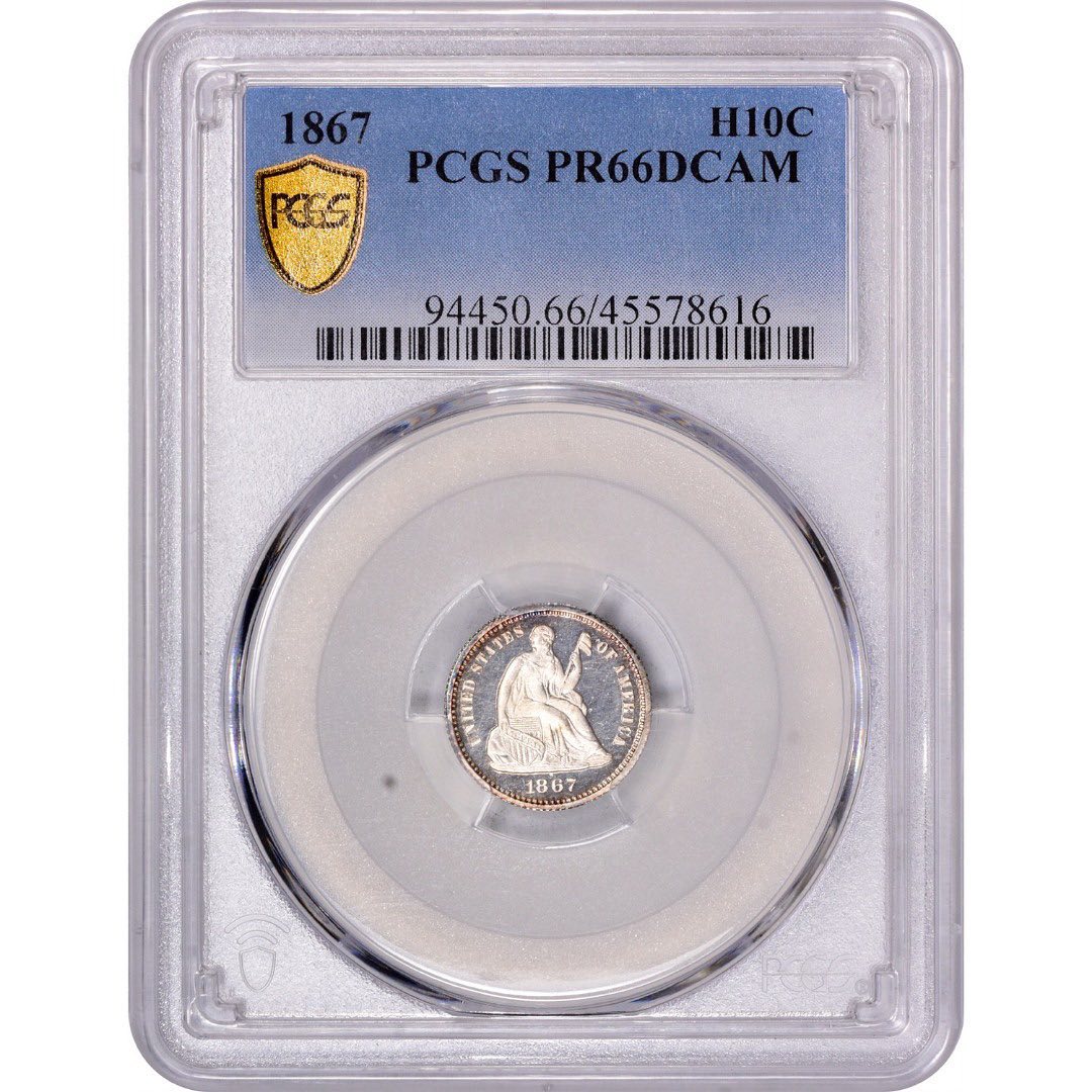 1867 H10C PR66DCAM PCGS - Paradime Coins | PCGS NGC CACG CAC Rare US Numismatic Coins For Sale