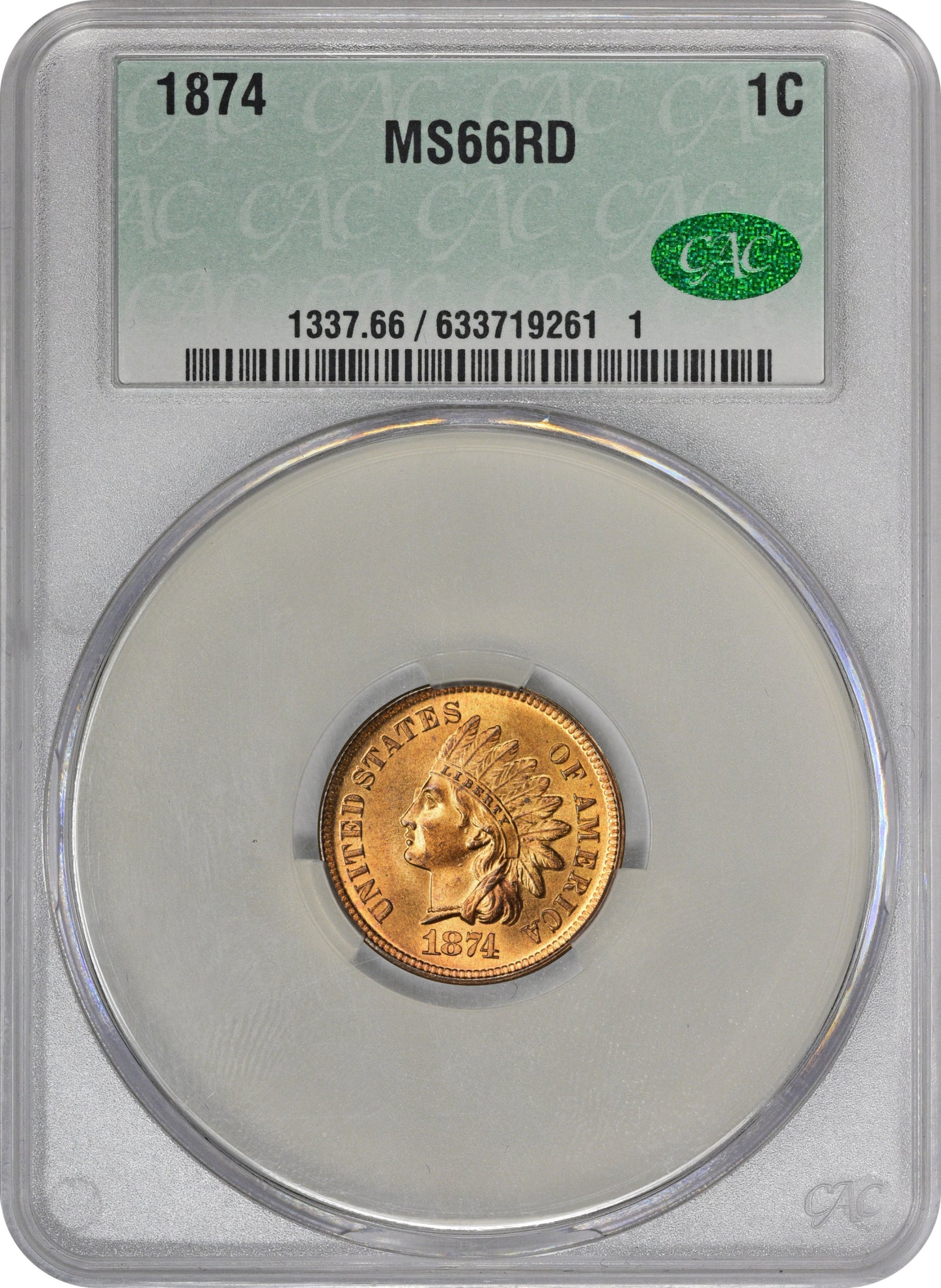 1874 1C Ms66 Rd Cacg