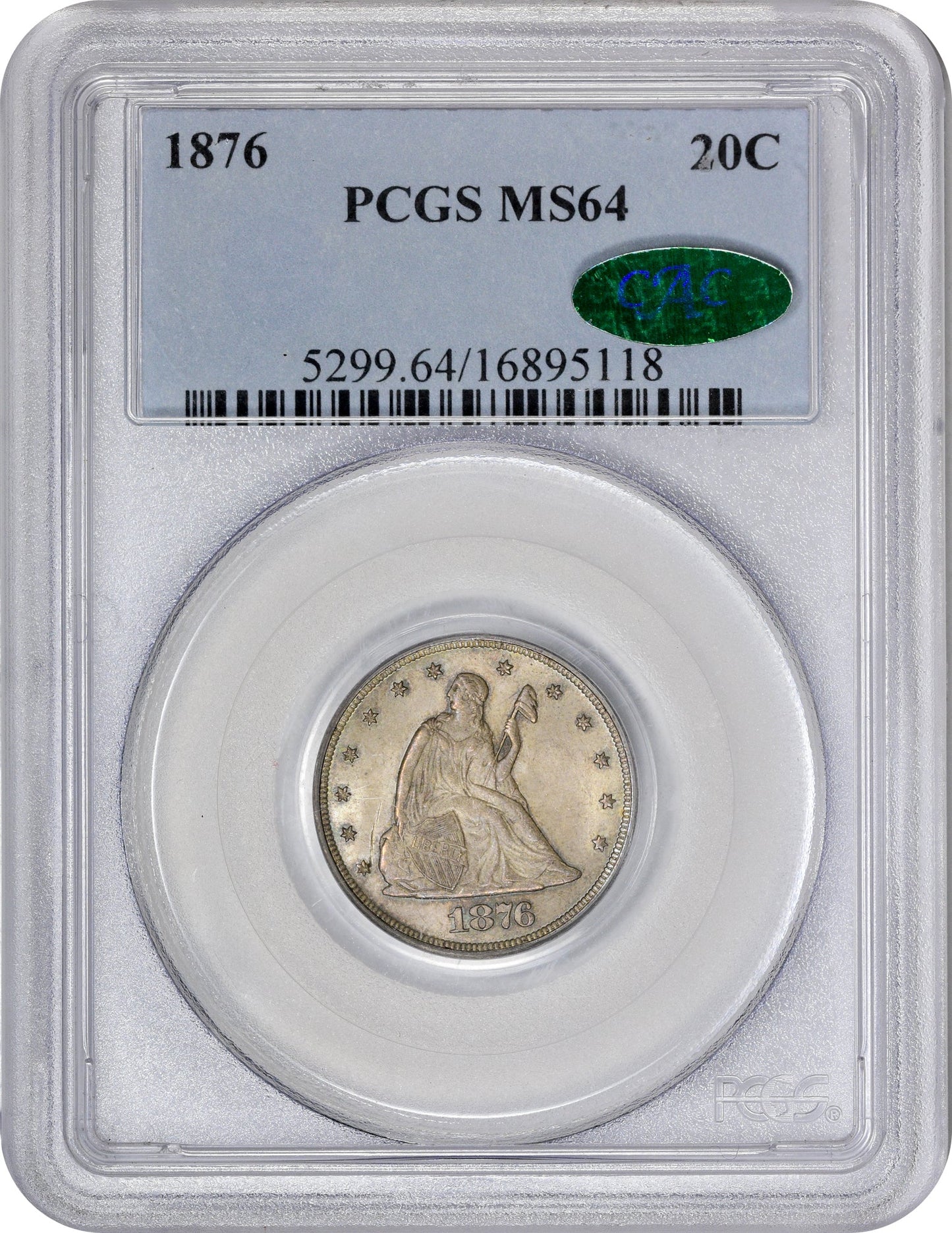 1876 20C MS64 PCGS CAC HOLDER WITH CAC STICKER