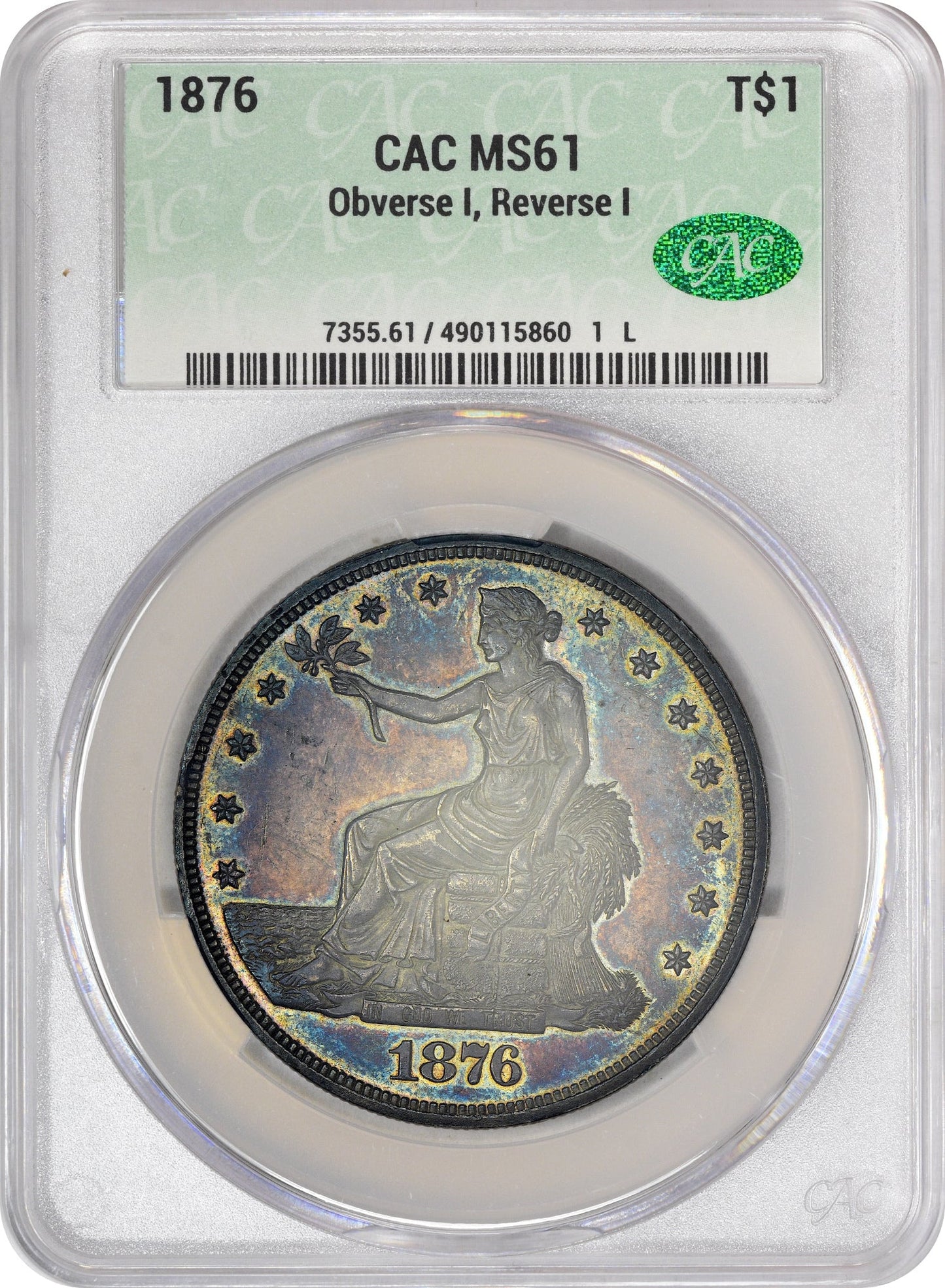 1876 T$1 MS61 CACG HOLDER