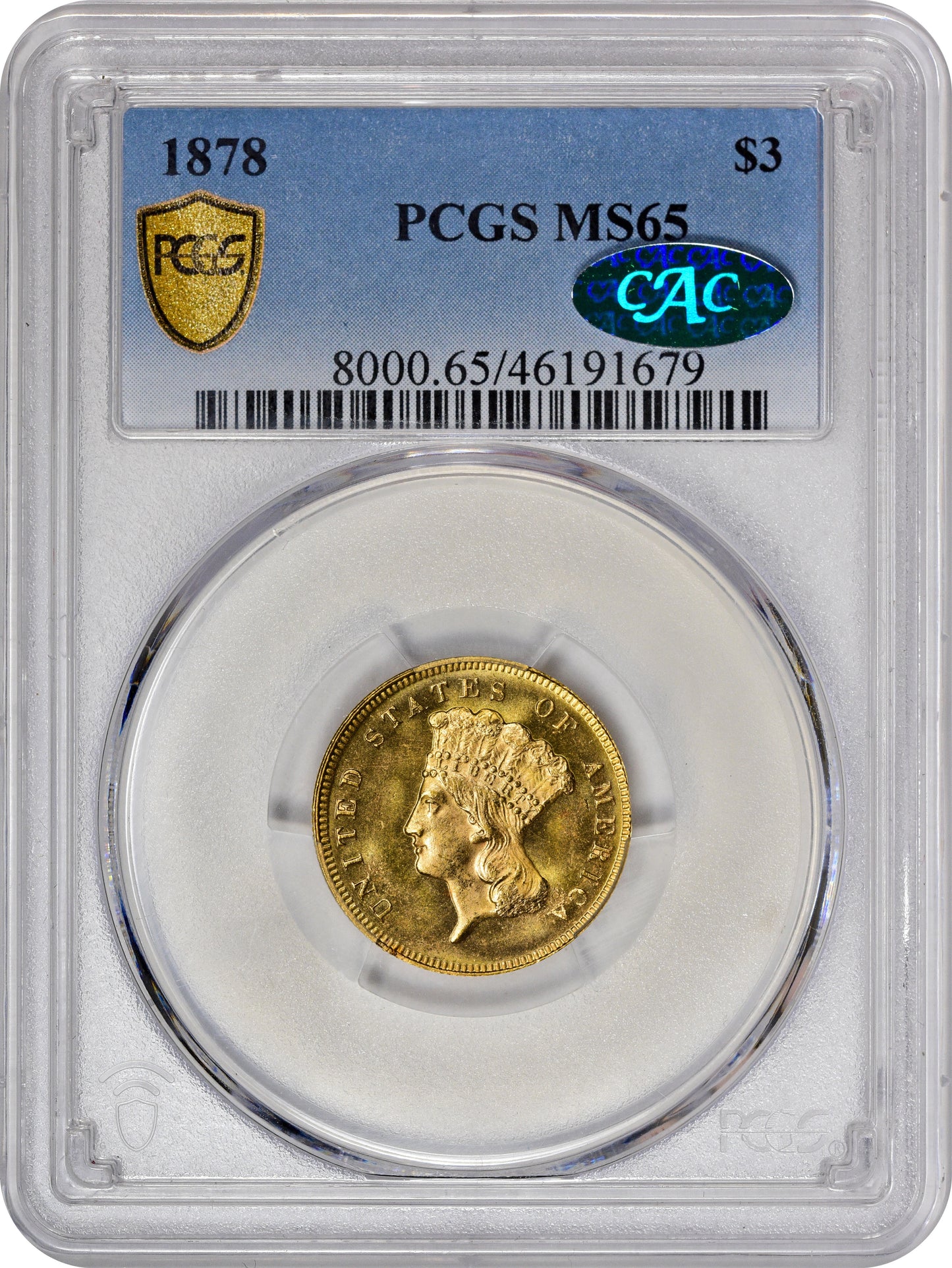 1878 $3 MS65 PCGS CAC HOLDER WITH CAC STICKER