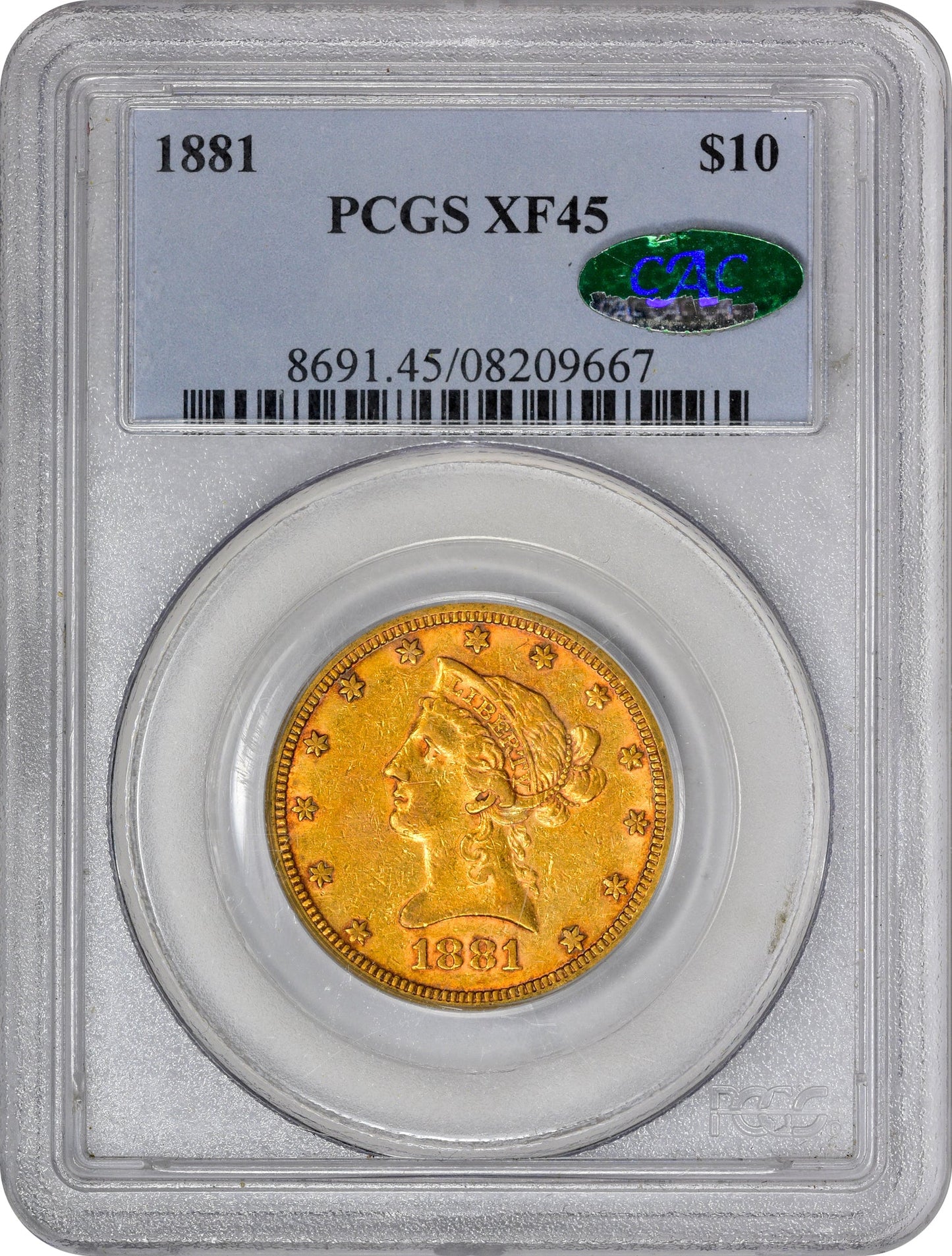 1881 $10 XF45 PCGS CAC HOLDER WITH CAC STICKER