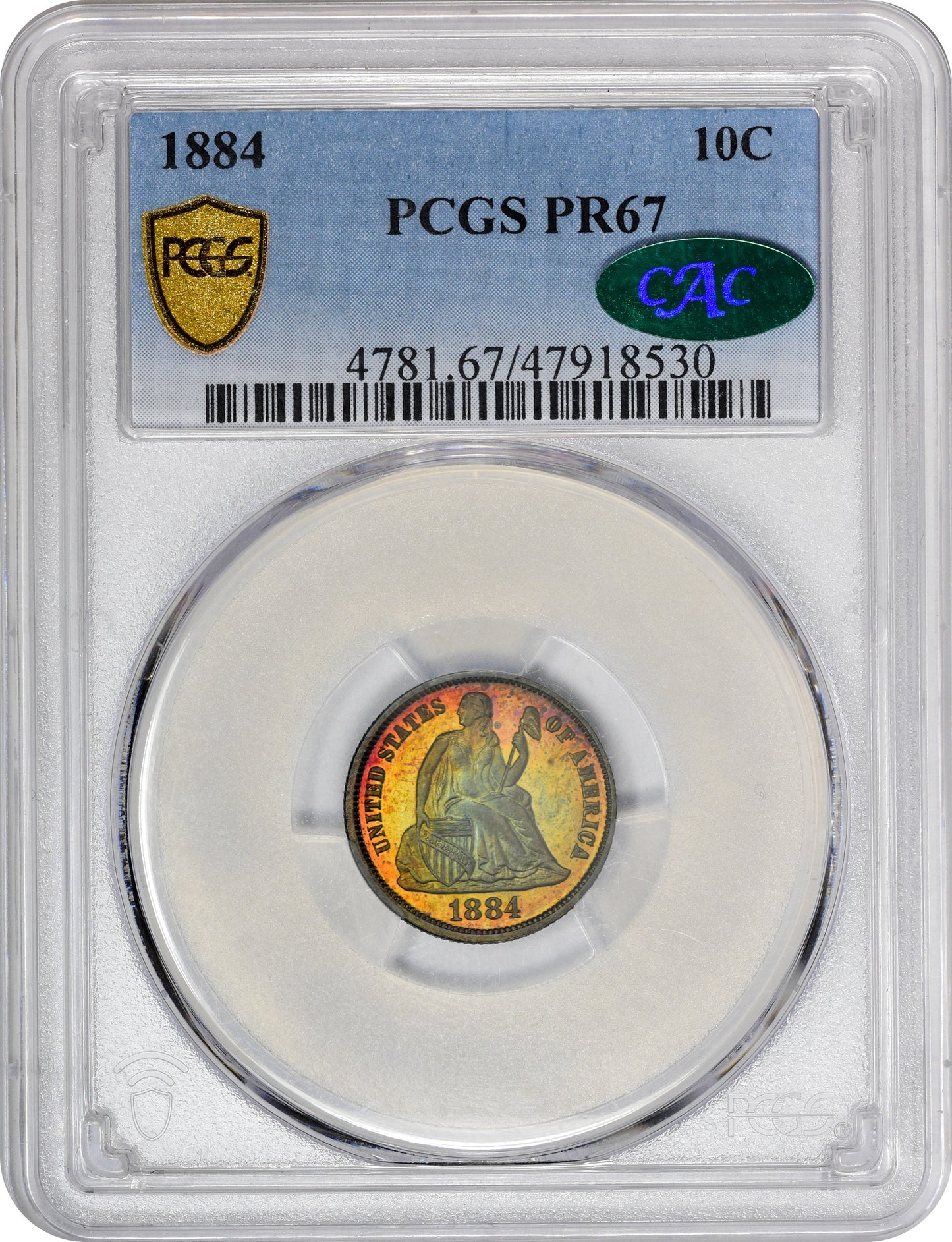 1884 10C PR67 PCGS CAC HOLDER WITH CAC STICKER