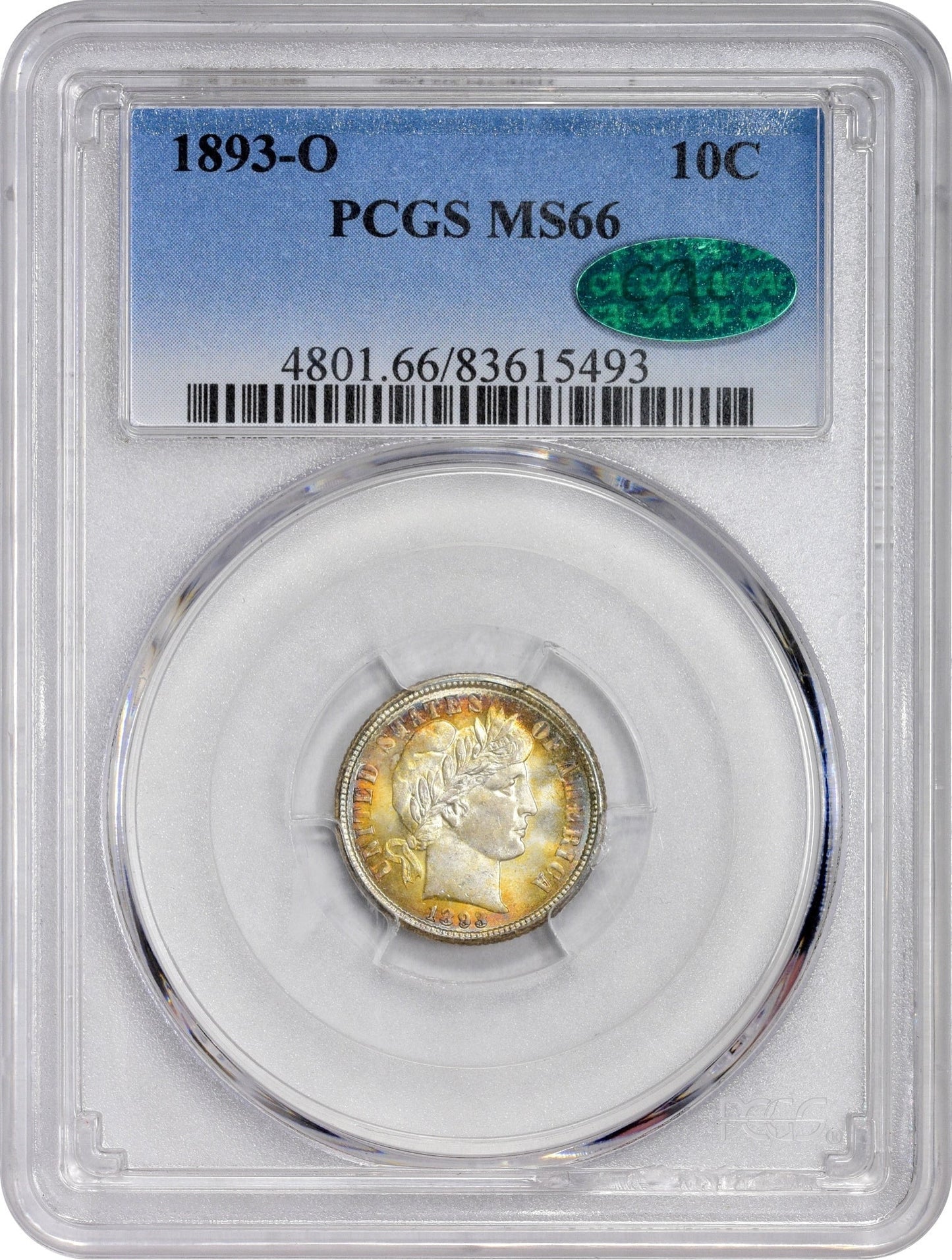 1893-O 10C MS66 PCGS CAC 10C