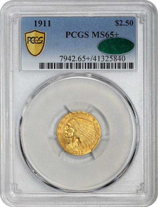 1911 $2.5 MS65+ PCGS CAC HOLDER