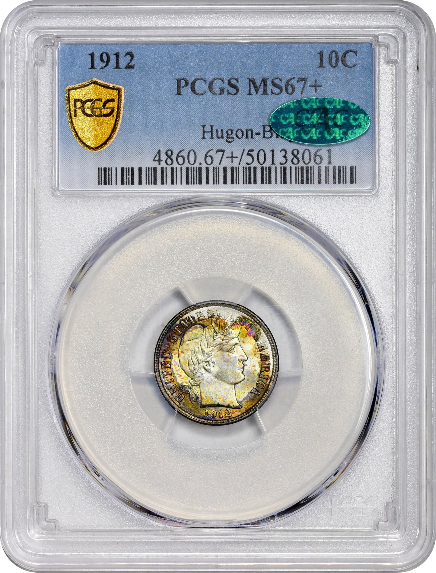 1912 10C MS67 + PCGS CAC EX HUGON-BLAY