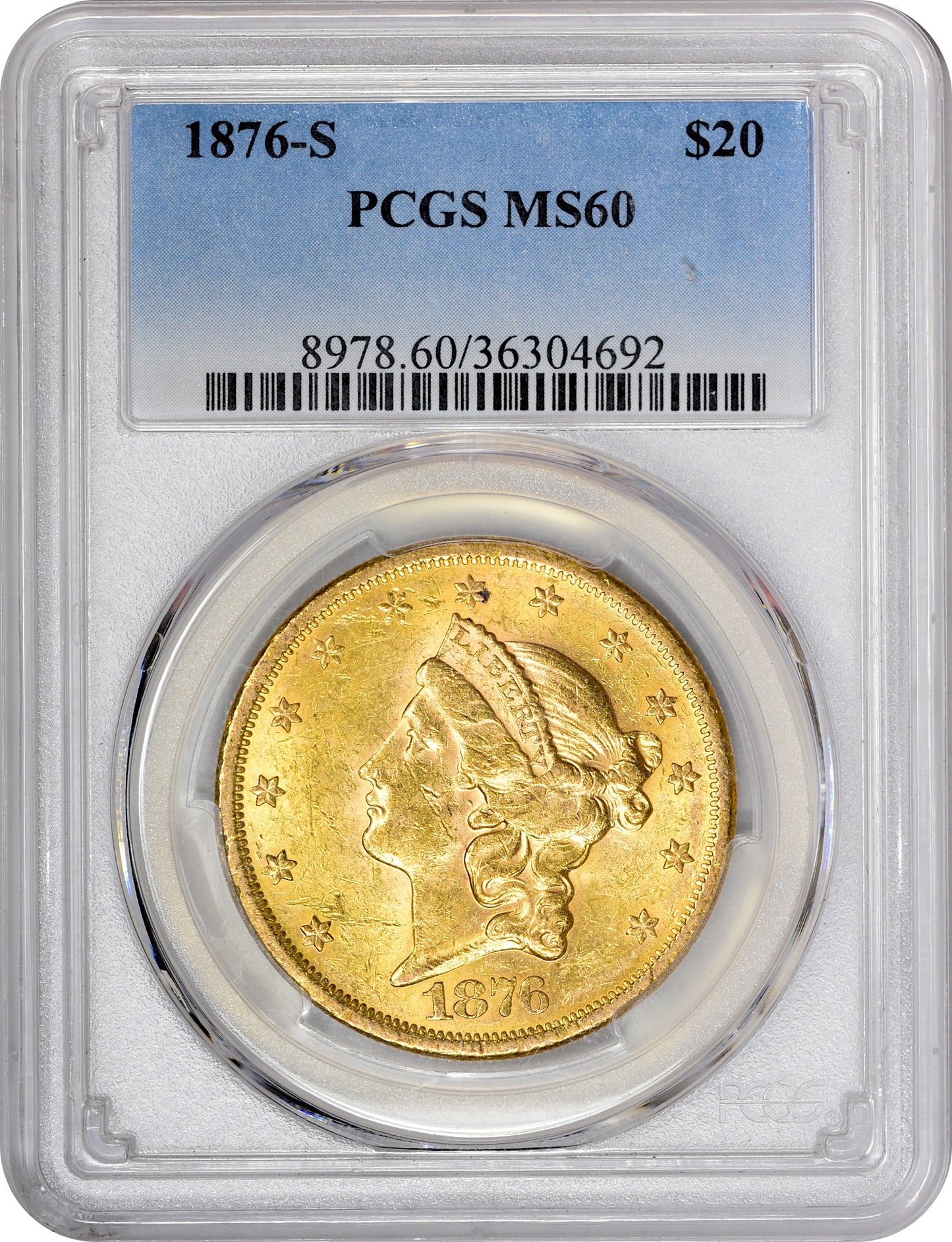 1876-S $20 MS60 PCGS