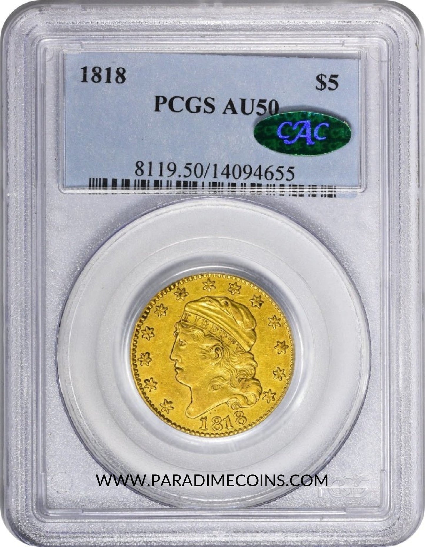 1818 $5 AU50 PCGS CAC - Paradime Coins | PCGS NGC CACG CAC Rare US Numismatic Coins For Sale