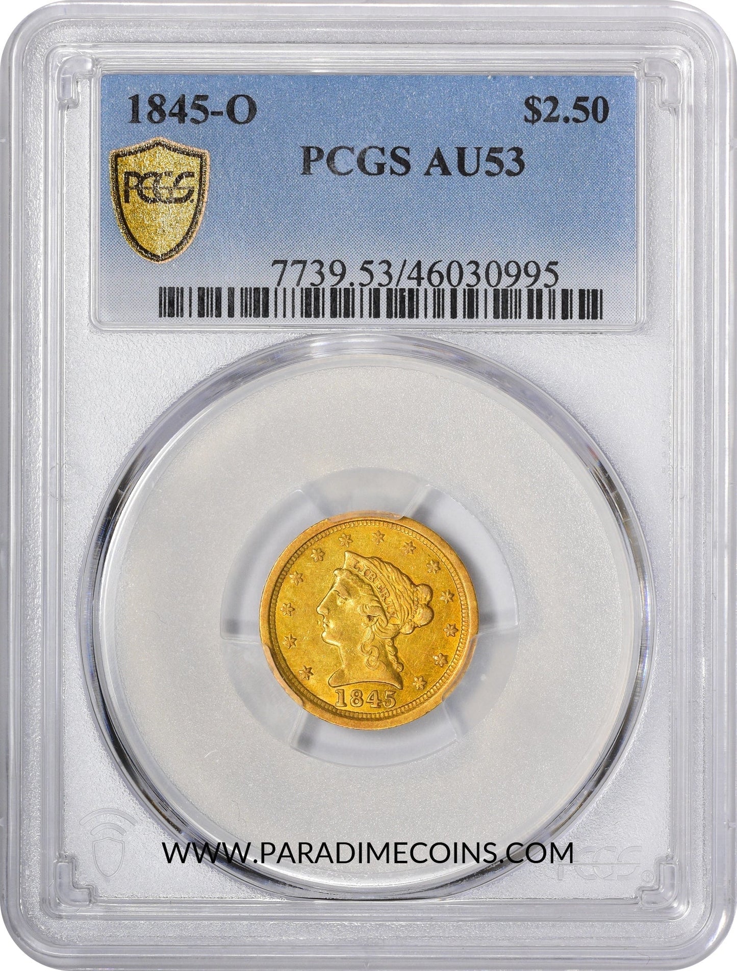 1845-O $2.5 AU53 PCGS - Paradime Coins | PCGS NGC CACG CAC Rare US Numismatic Coins For Sale
