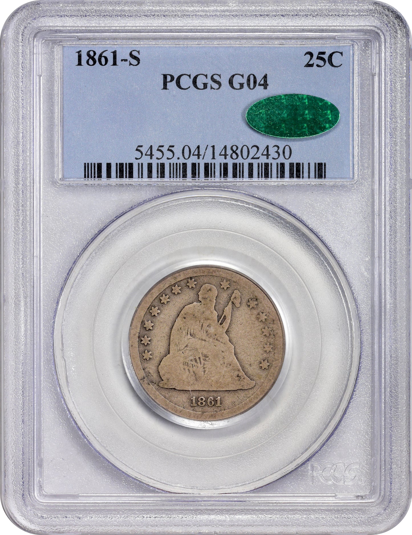 1861-S 25C G04 PCGS CAC