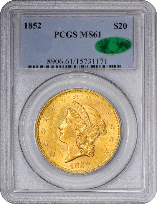 1852 $20 MS61 PCGS CAC