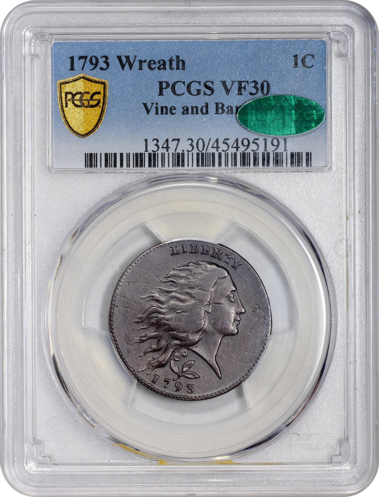 1793 1C Wreath Vine & Bars Vf30 Pcgs Cac