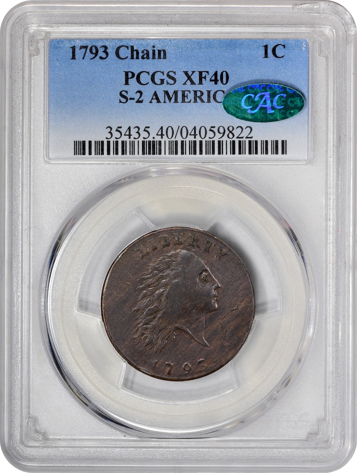 1793 1C CHAIN AMERICA XF40 PCGS CAC HOLDER WITH GREEN CAC STICKER 