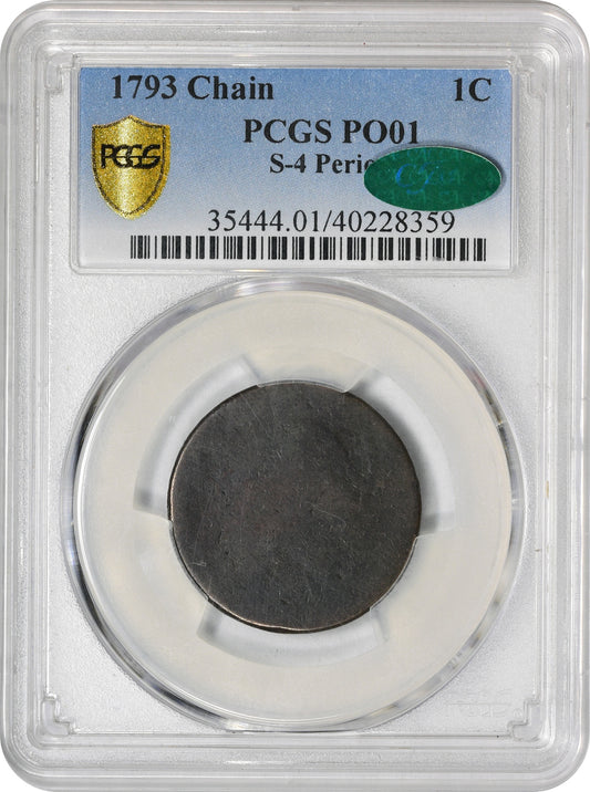 1793 1C CHAIN PERIOD P01 PCGS CAC HOLDER WITH CAC GREEN STICKER