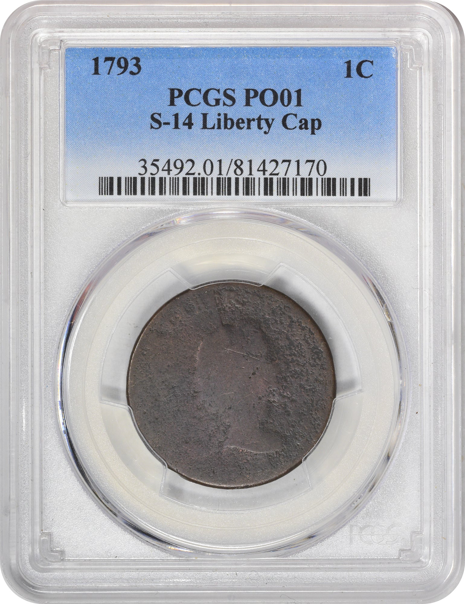 1793 1C S-14 LIBERTY CAP P01 PCGS HOLDER