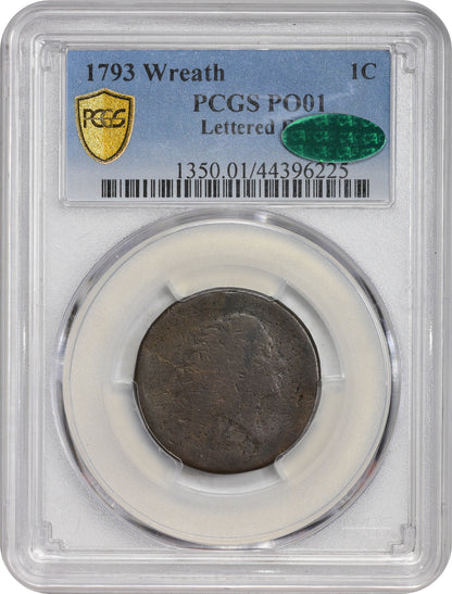 1793 1C WREATH LETTERED EDGE P01 PCGS CAC HOLDER