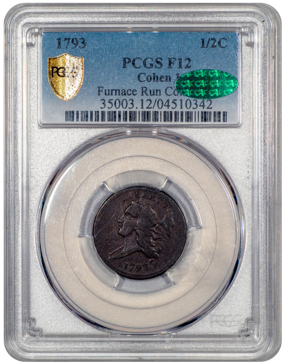 1793 Liberty Cap Half Cent 1/2C F12 PCGS CAC Holder With Green CAC Sticker
