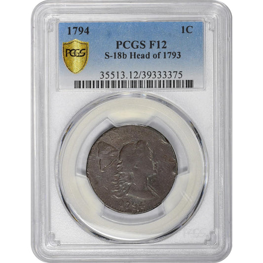 1794 1C HEAD OF 93 F12 PCGS - holder obv - cac