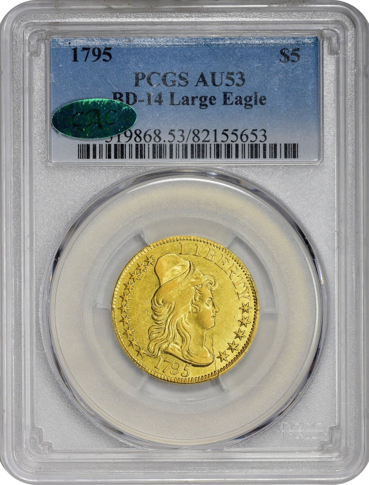 1795 Draped Bust Half Eagle $5 LARGE EAGLE AU53 PCGS CAC Holder With Green CAC Sticker 