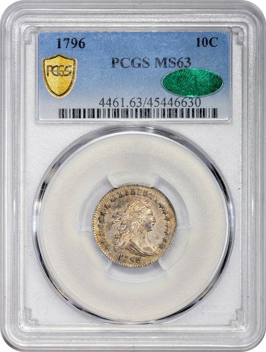 1796 10C MS63 PCGS CAC HOLDER WITH CAC STICKER