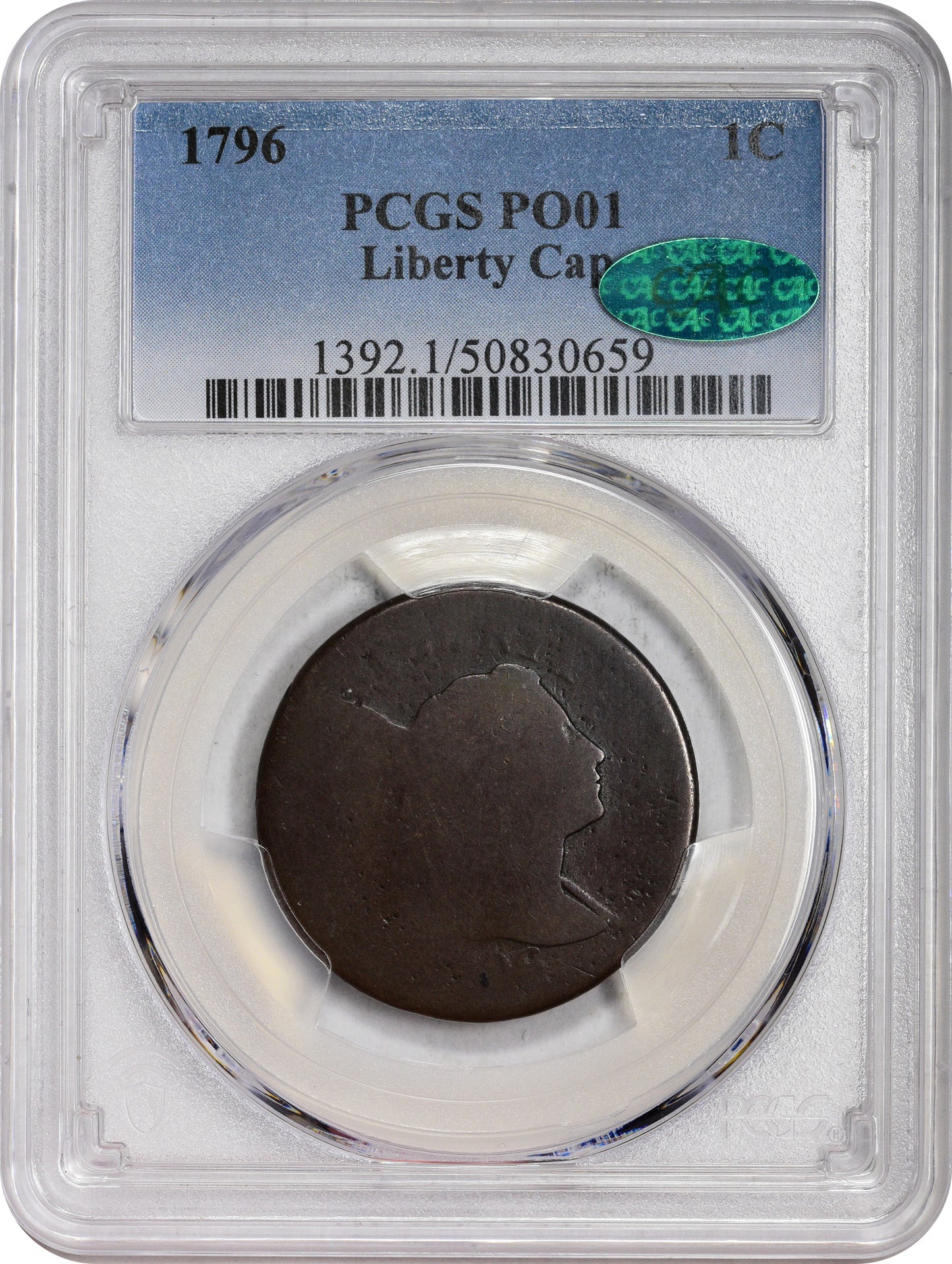 1796 1C LIBERTY CAP P01 PCGS CAC HOLDER