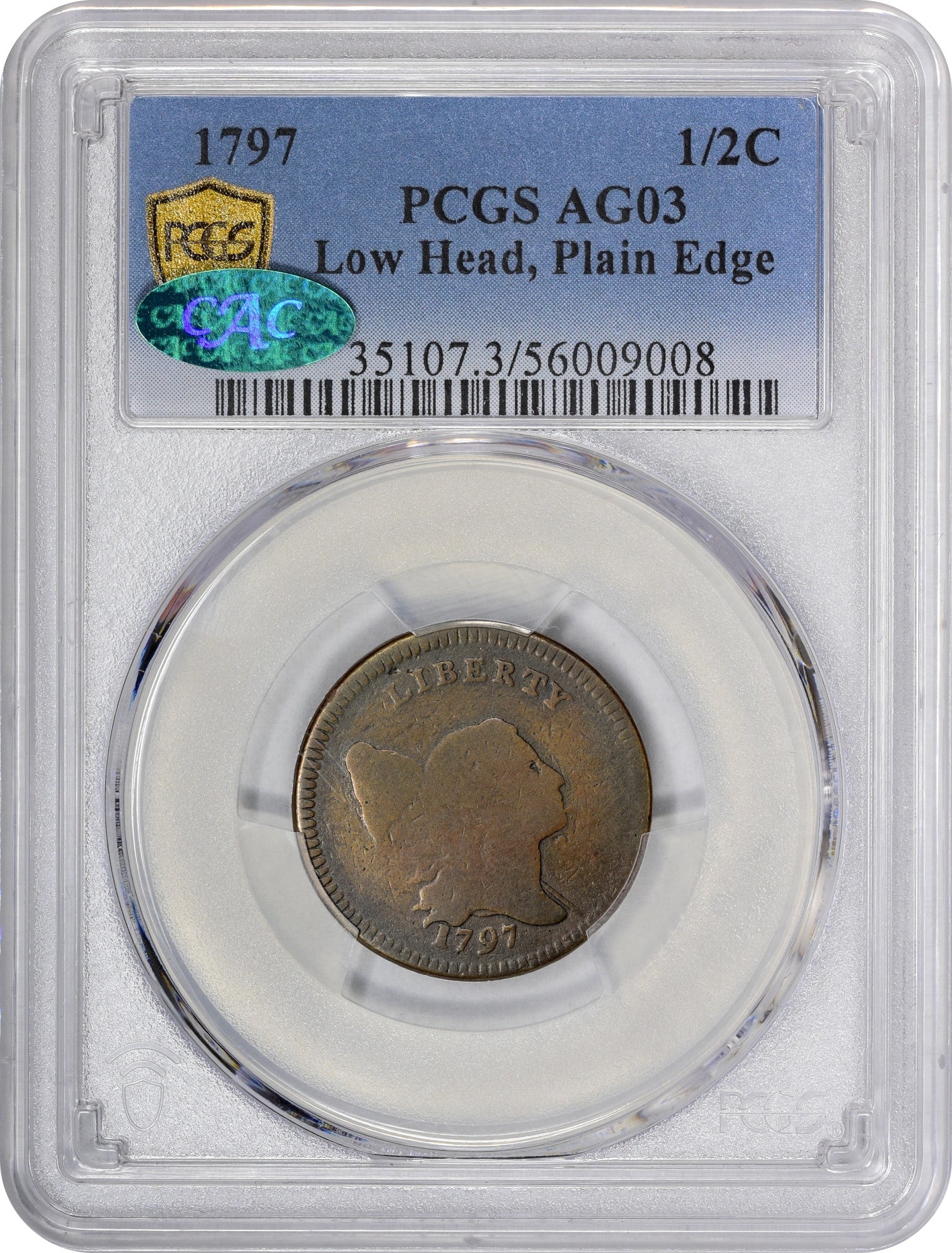 1797 1/2C LOW HEAD PLAIN EDGE AG03 PCGS CAC HOLDER WITH CAC GREEN STICKER
