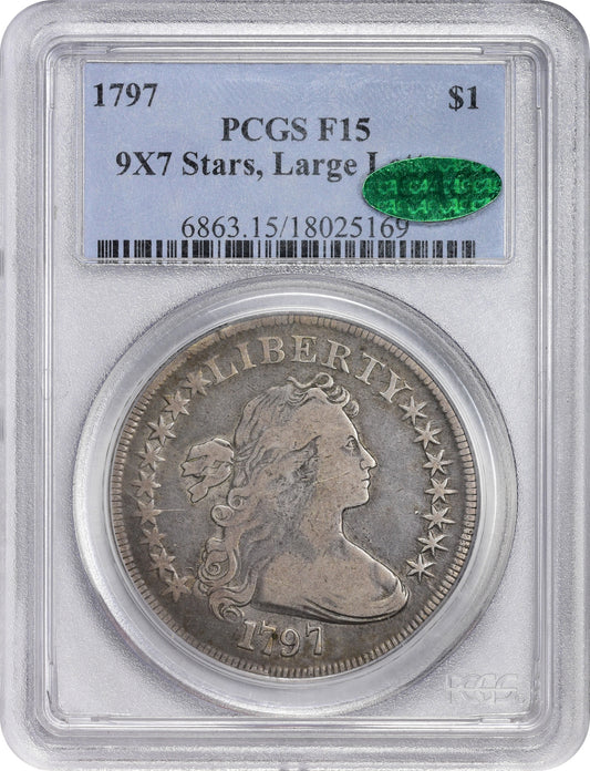 1797 $1 9X7 LARGE LETTERS F15 PCGS CAC