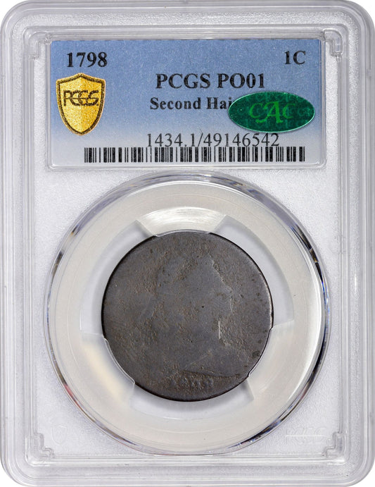 1798 1C 2ND HAIR STYLE P01 PCGS CAC HOLDER WITH CAC STICKER