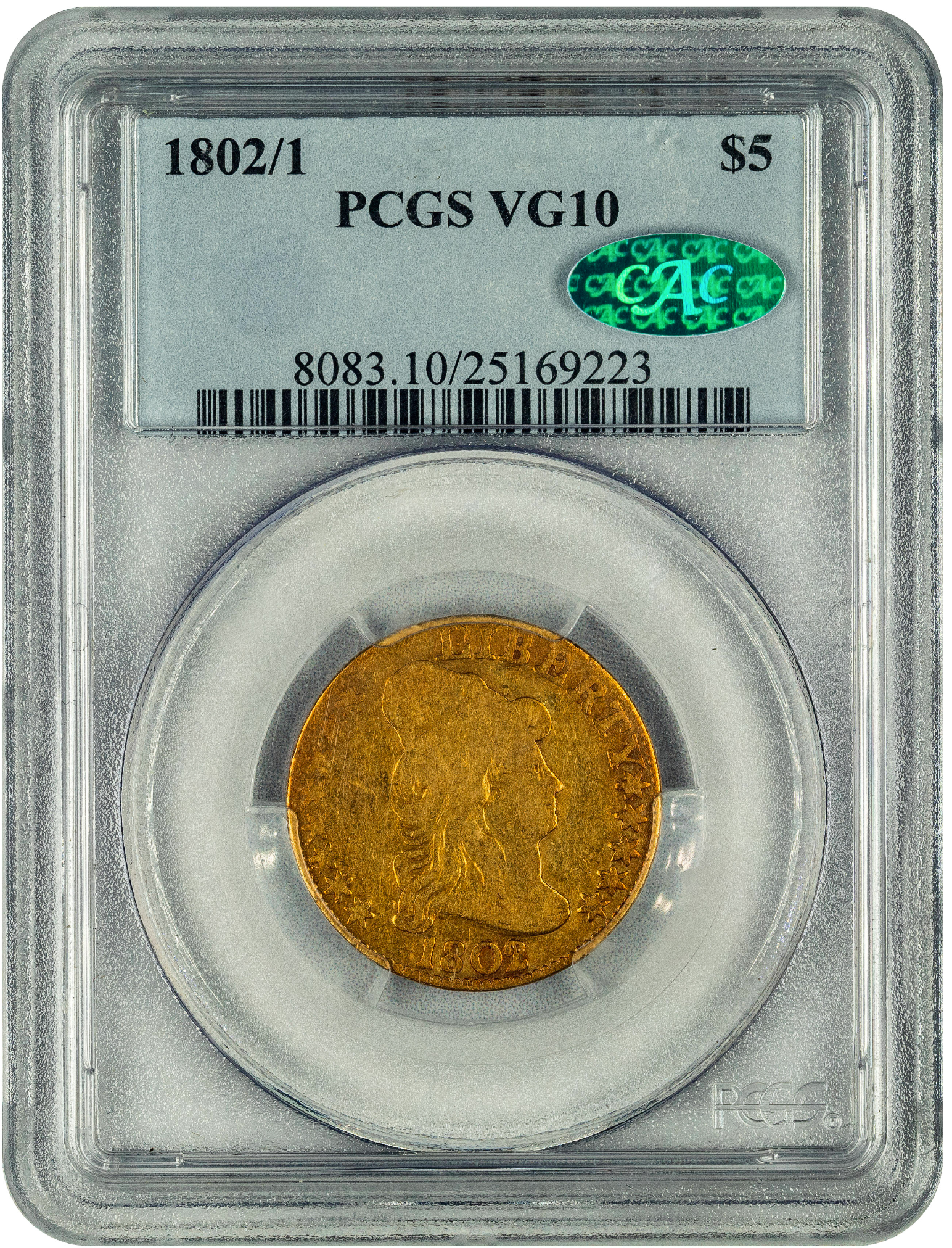 1802/1 $5 VG10 PCGS CAC HOLDER WITH GREEN CAC STICKER