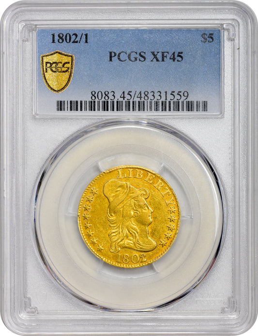 1802/1 Draped Bust Half Eagle $5 XF45 PCGS HOLDER WITH CAC STICKER