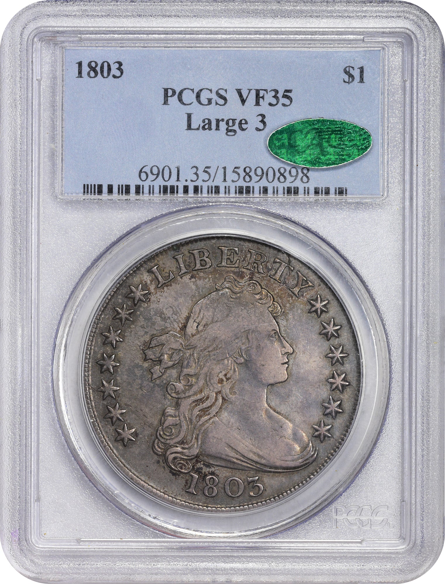 1803 $1 LARGE VF35 PCGS CAC HOLDER WITH GREEN CAC STICKER
