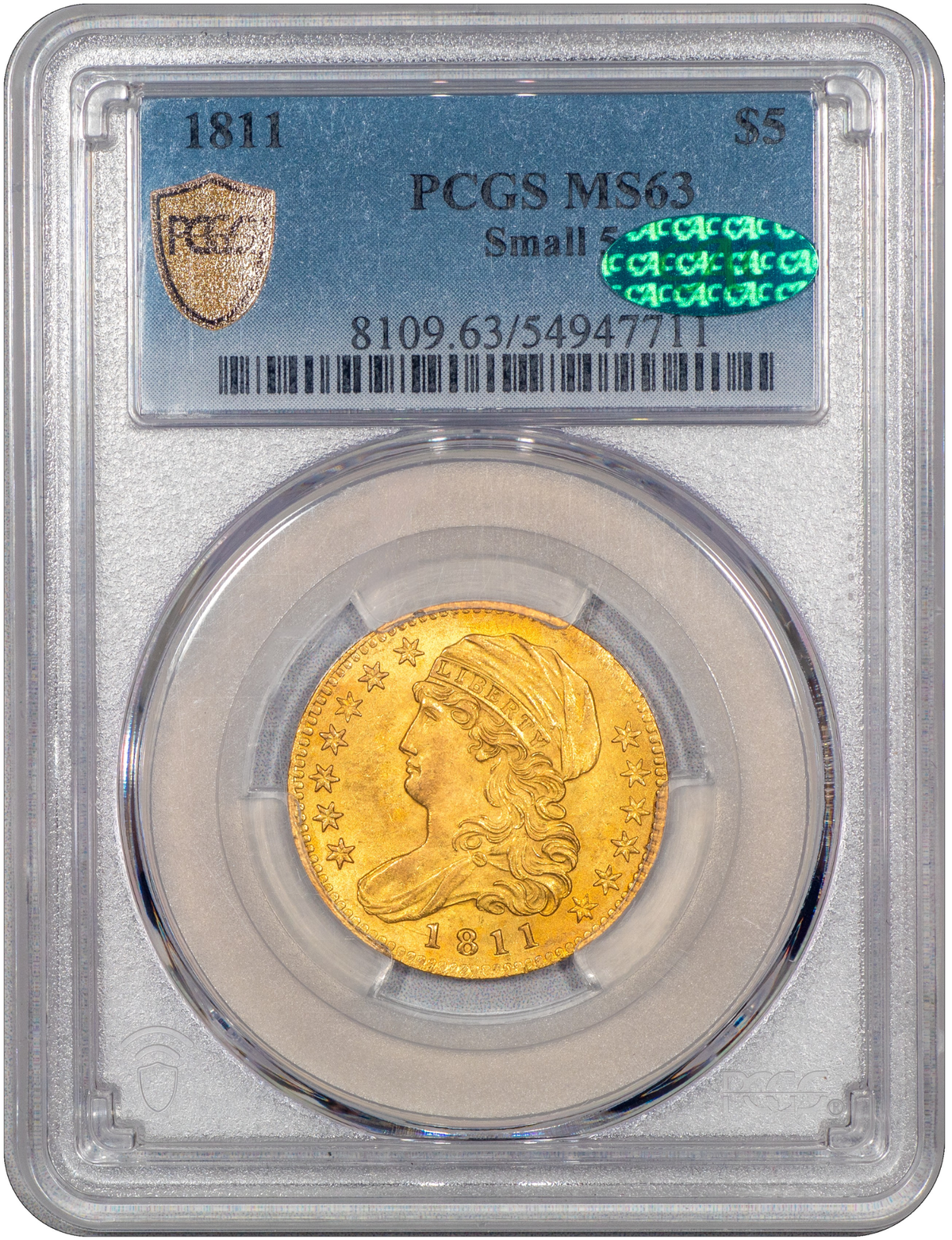 1811 Capped Bust Half Eagle $5 SMALL 5 MS63 PCGS CAC Holder With Green CAC Sticker