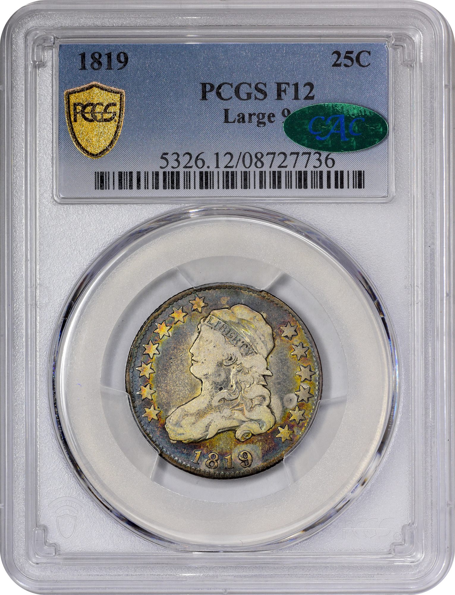 1819 25C Large 9 F12 Pcgs Cac