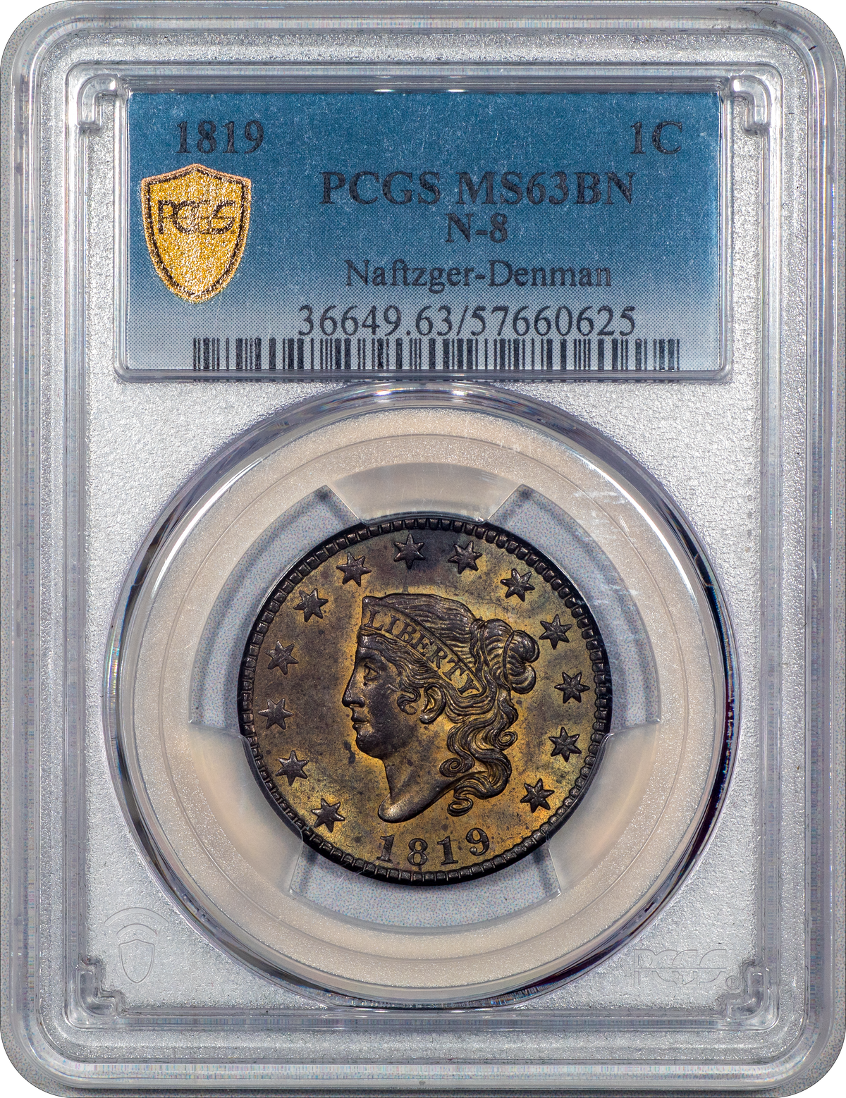 1819 Coronet Head Cent 1C N-8  MS63 BN PCGS EX NAFTZGER-DENMAN Holder