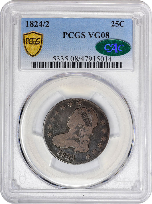 1824/2 25C VG08 PCGS CAC HOLDER WITH CAC STICKER