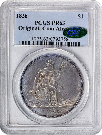 1836 $1 GOBRECHT ORIGINAL ALIGNMENT I PR63 PCGS CAC HOLDER WITH CAC GREEN STICKER