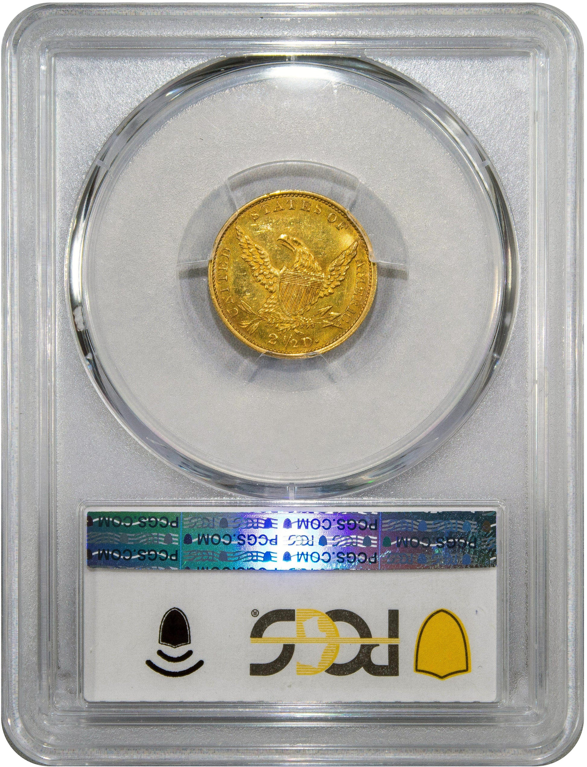 1837 $2.5 MS62 PCGS CAC REVERSE HOLDER
