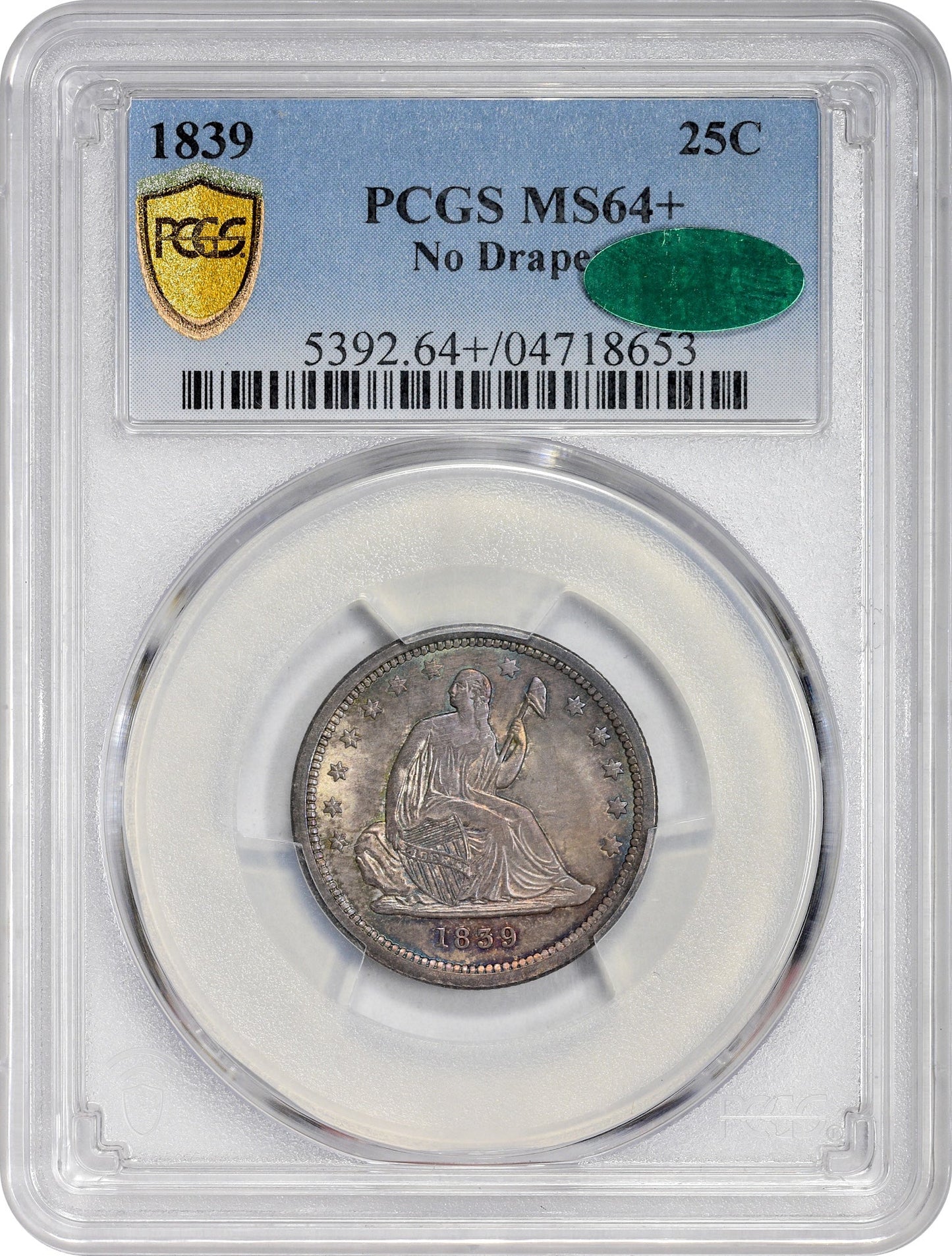 1839 25C No Drapery Ms64 + Pcgs Cac