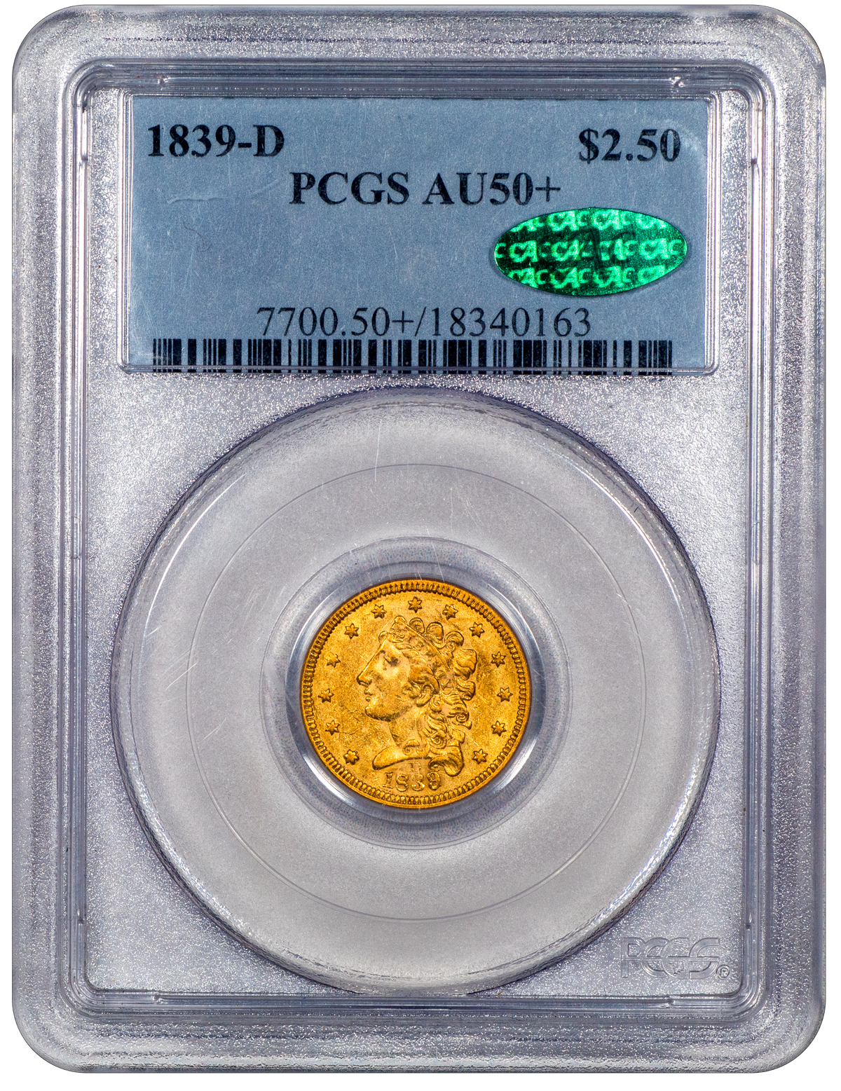 1839-D Classic Head Quarter Eagle $2.5 AU50+ PCGS CAC HOLDER WITH GREEN CAC STICKER