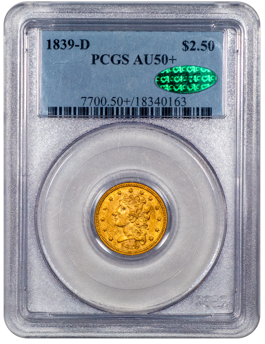 1839-D Classic Head Quarter Eagle $2.5 AU50+ PCGS CAC HOLDER WITH GREEN CAC STICKER