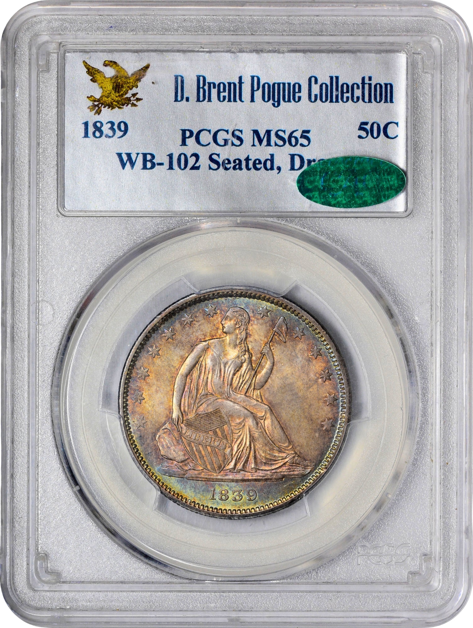 1839 coin in a protective case with certification label from D. Brent Pogue Collection