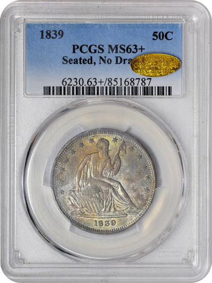 1839 50C NO DRAPERY MS63+ PCGS GOLD CAC with a label indicating 'PCGS MS63+' in a protective case. WITH GOLD CAC
