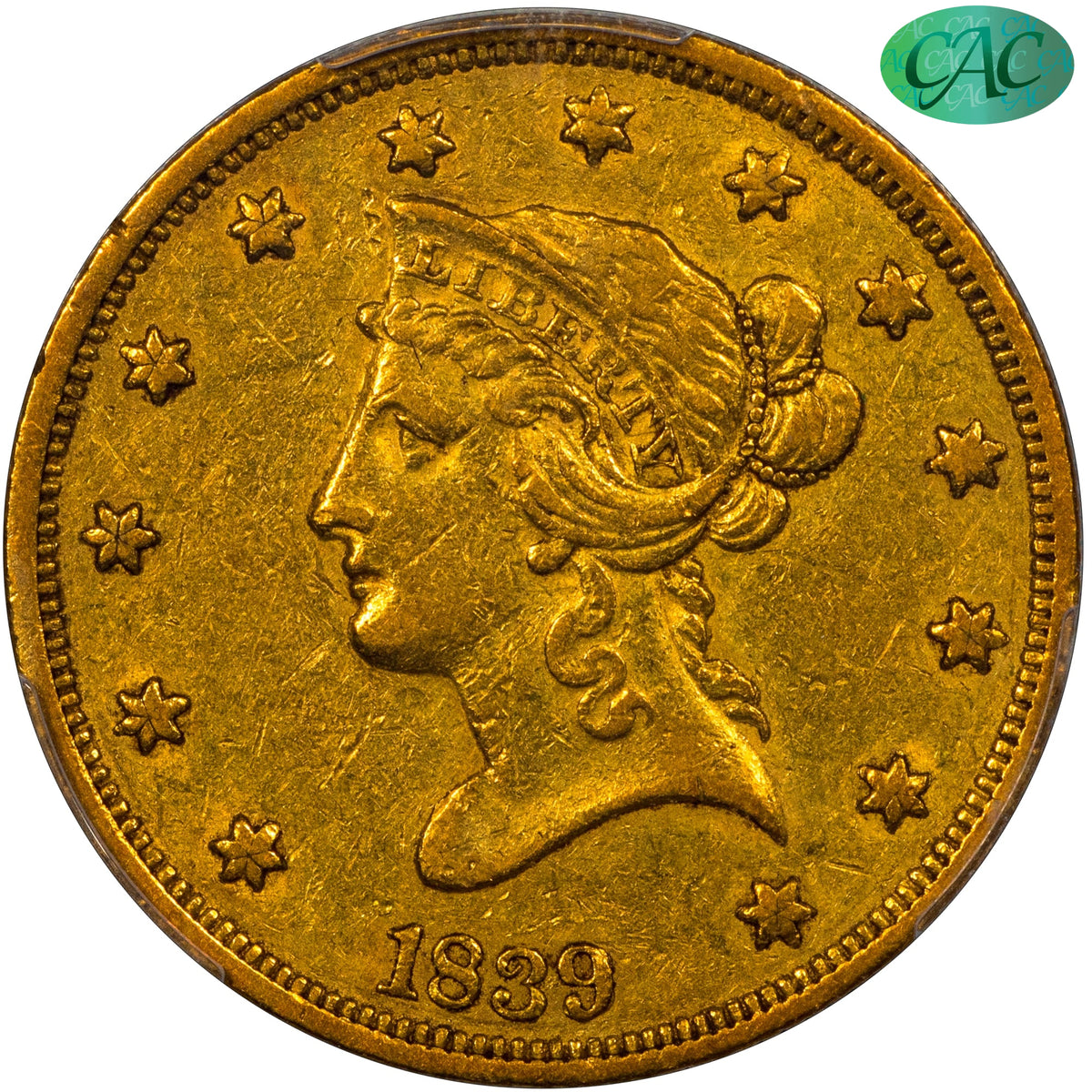 1839/8 $10 TYPE OF 1838 XF45 PCGS CAC – Paradime Coins