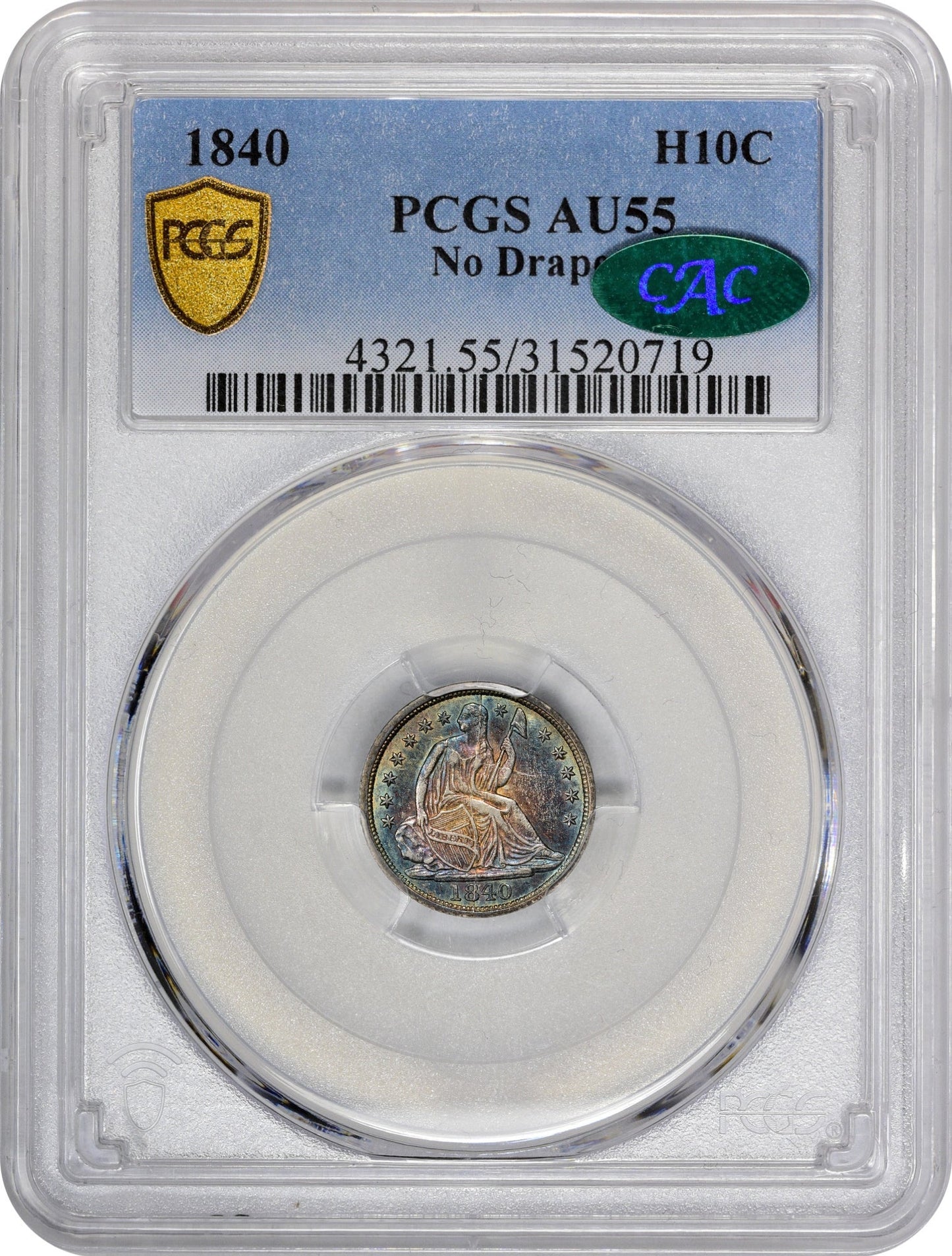 1840 H10C NO DRAPERY AU55 PCGS CAC HOLDER WITH CAC STICKER